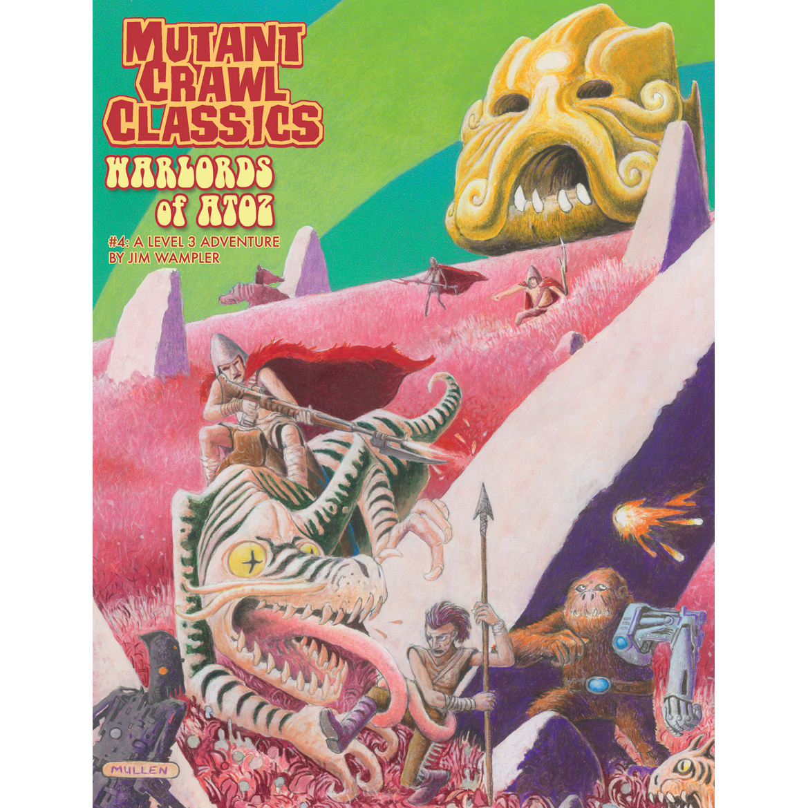 MUTANT CRAWL CLASSICS #4 WARLORDS OF ATOZ