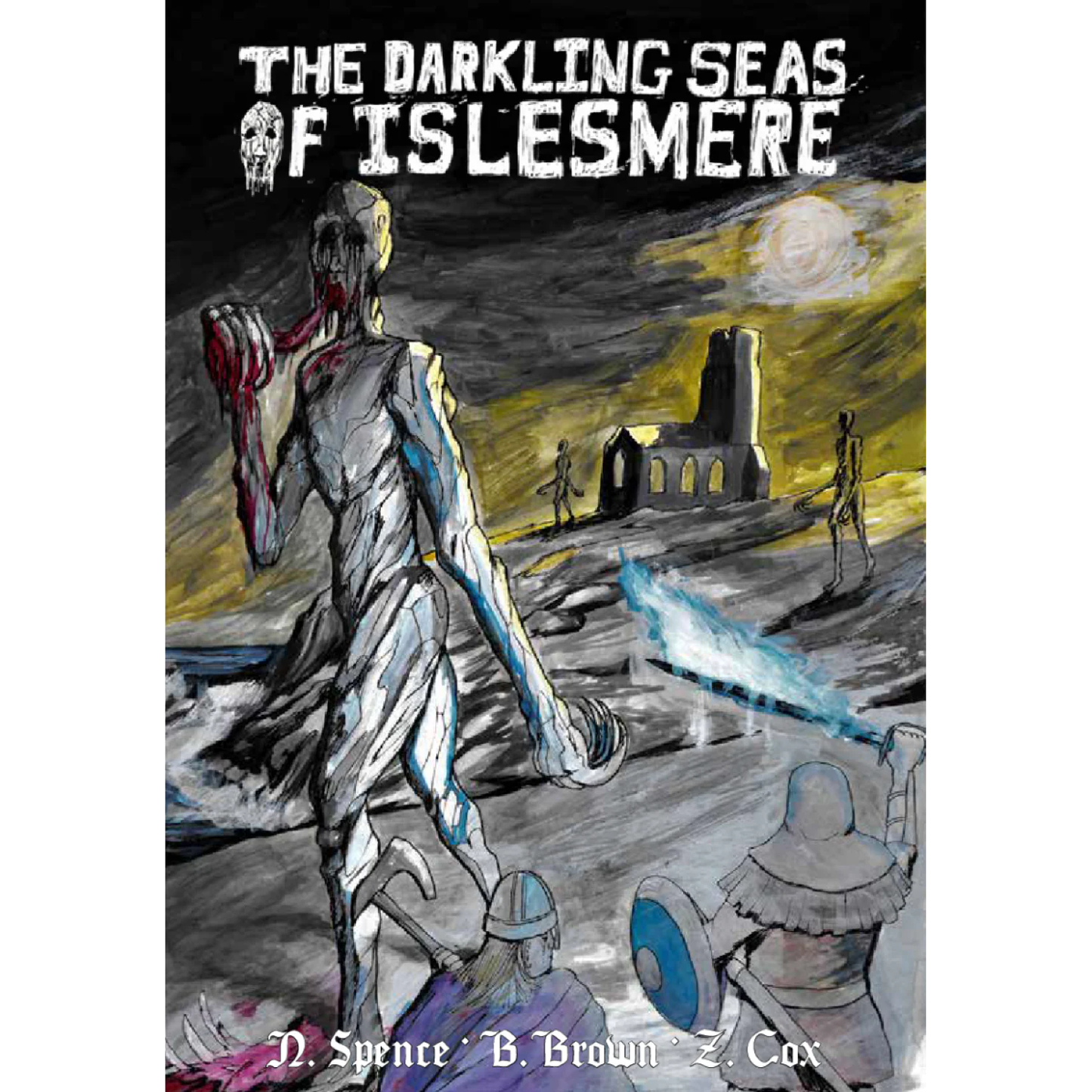 BEST LEFT BURIED: THE DARKLING SEAS OF ISLESMERE