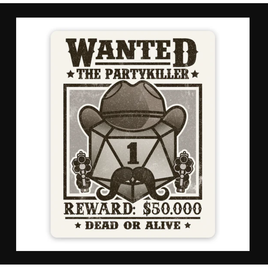 WANTED PARTY KILLER VINYL STICKER