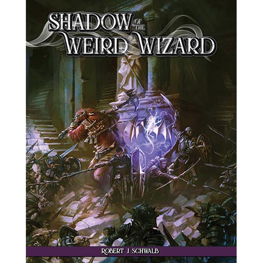 SHADOW OF THE WEIRD WIZARD RPG