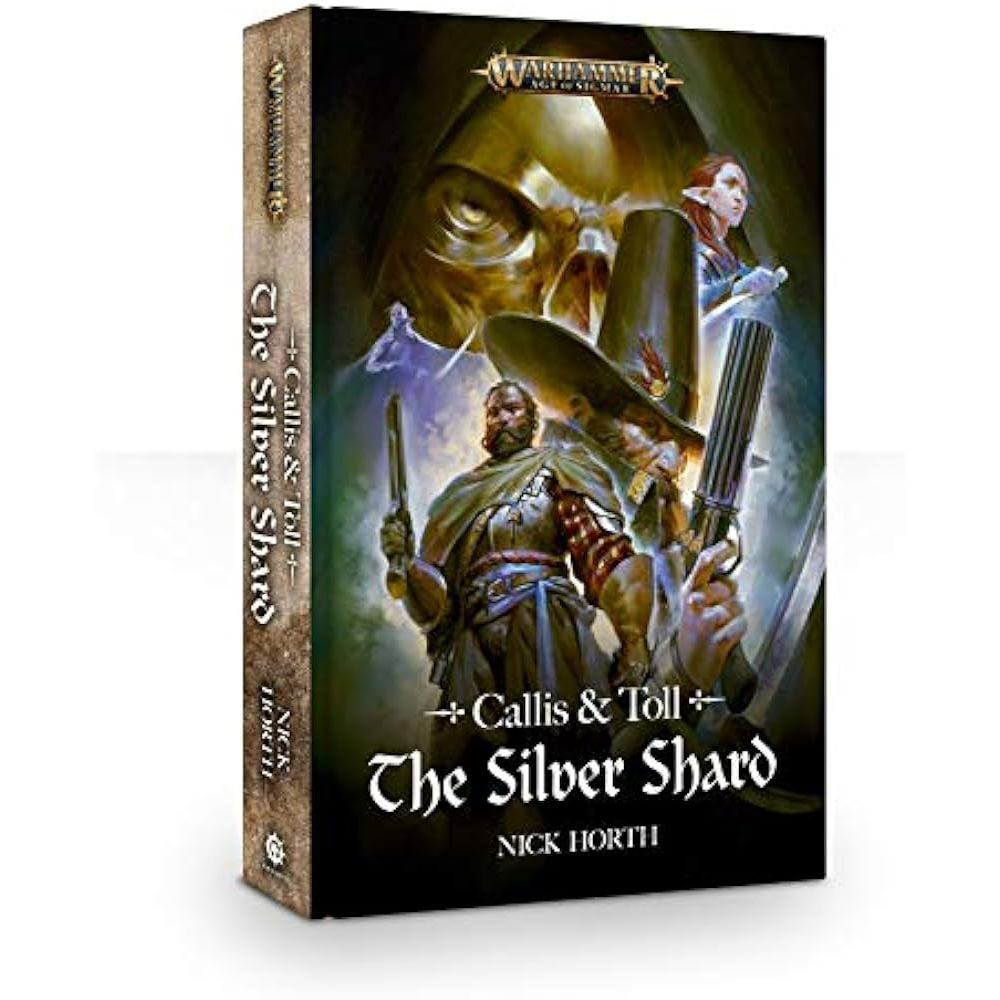 CALLIS AND TOLL THE SILVER SHARD (HARDOCOVER)