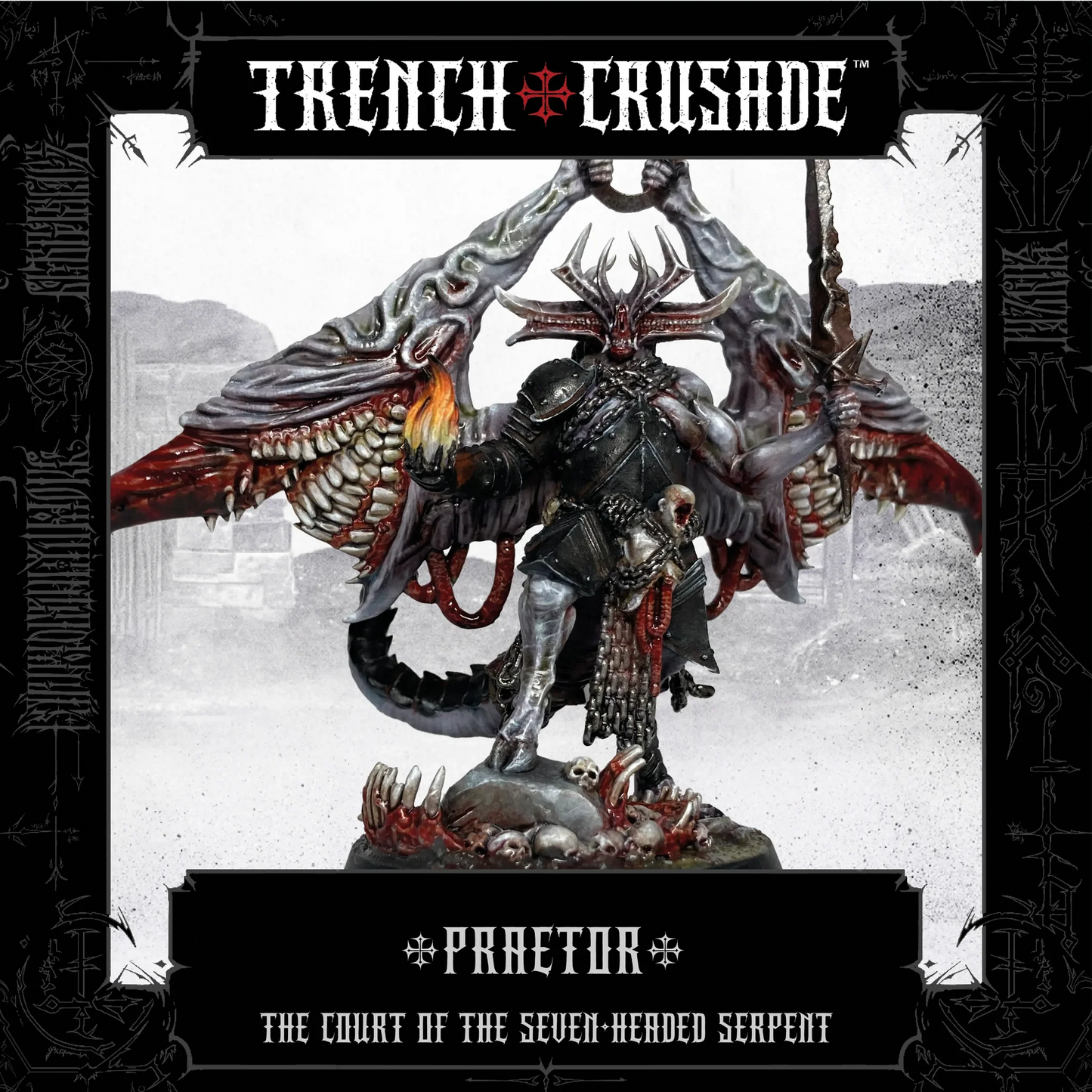 TRENCH CRUSADE COURT OF THE 7-HEADED SERPENT PRAETOR