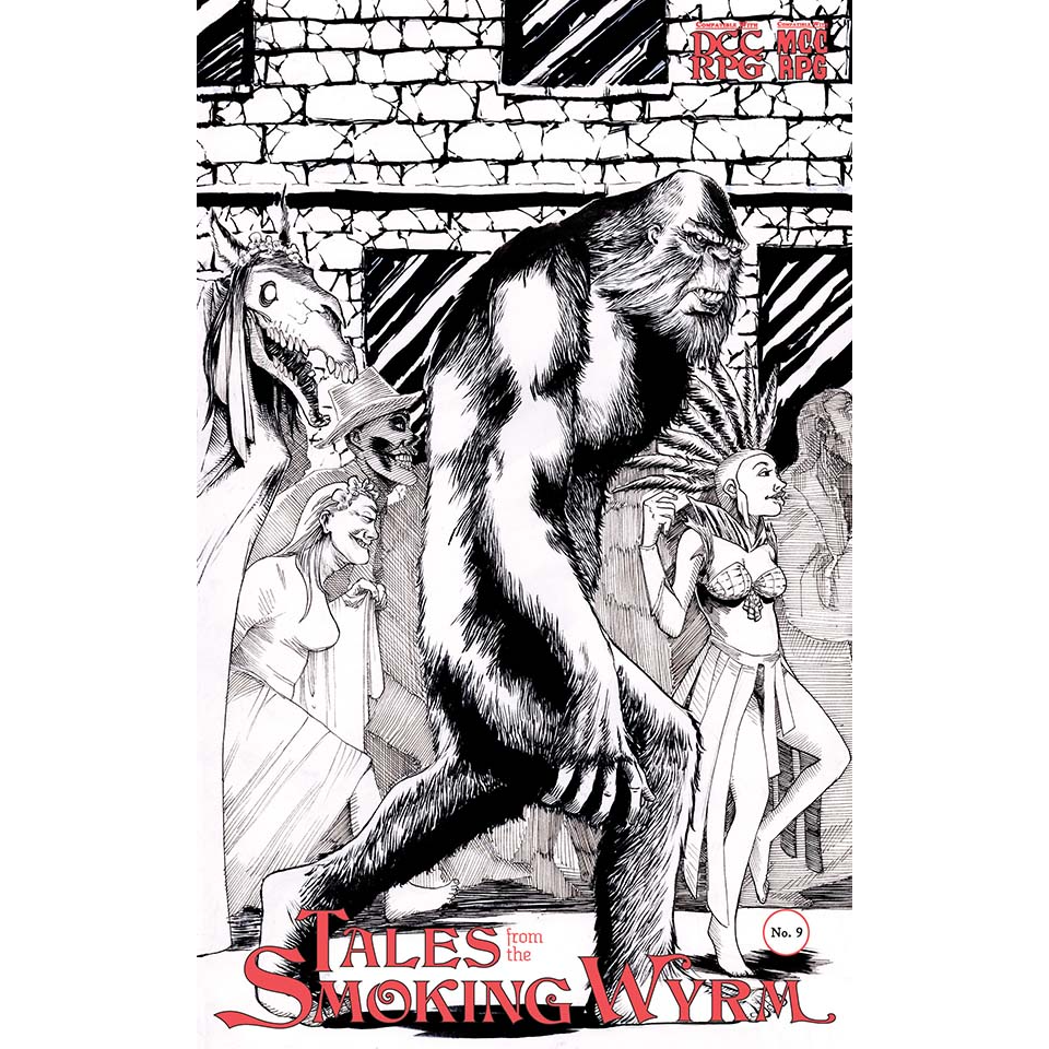 TALES FROM THE SMOKING WYRM #9