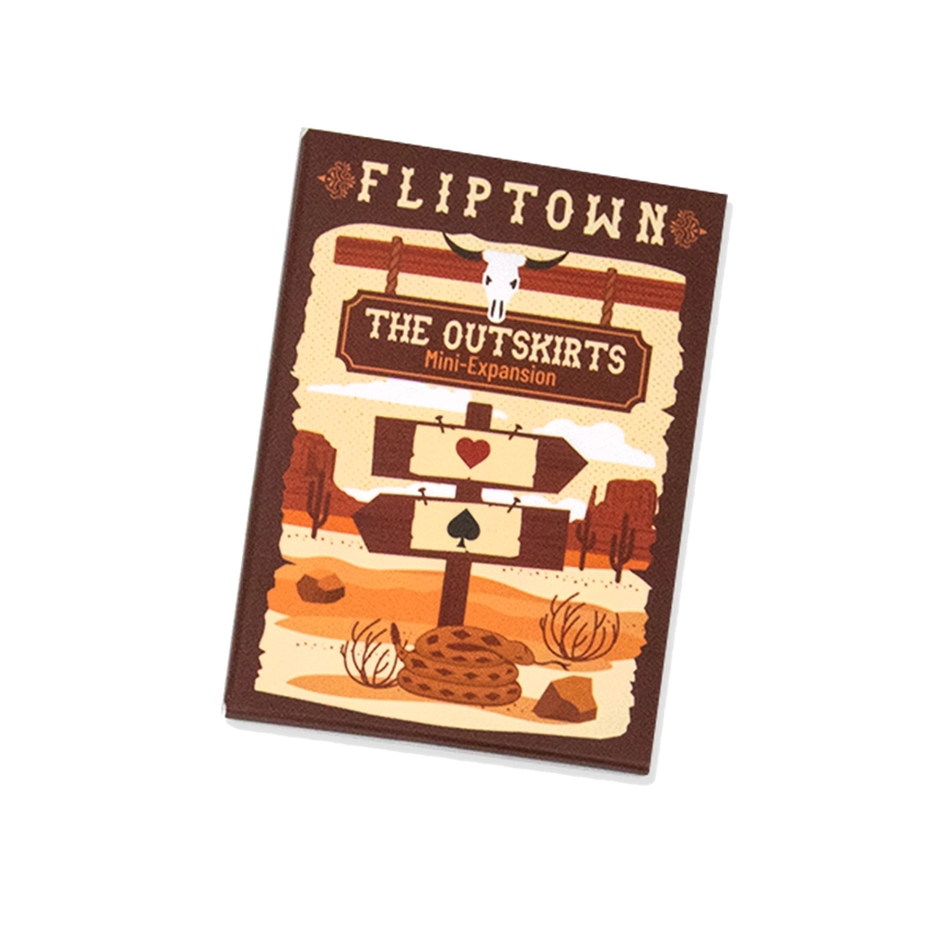 FLIPTOWN: THE OUTSKIRTS EXPANSION
