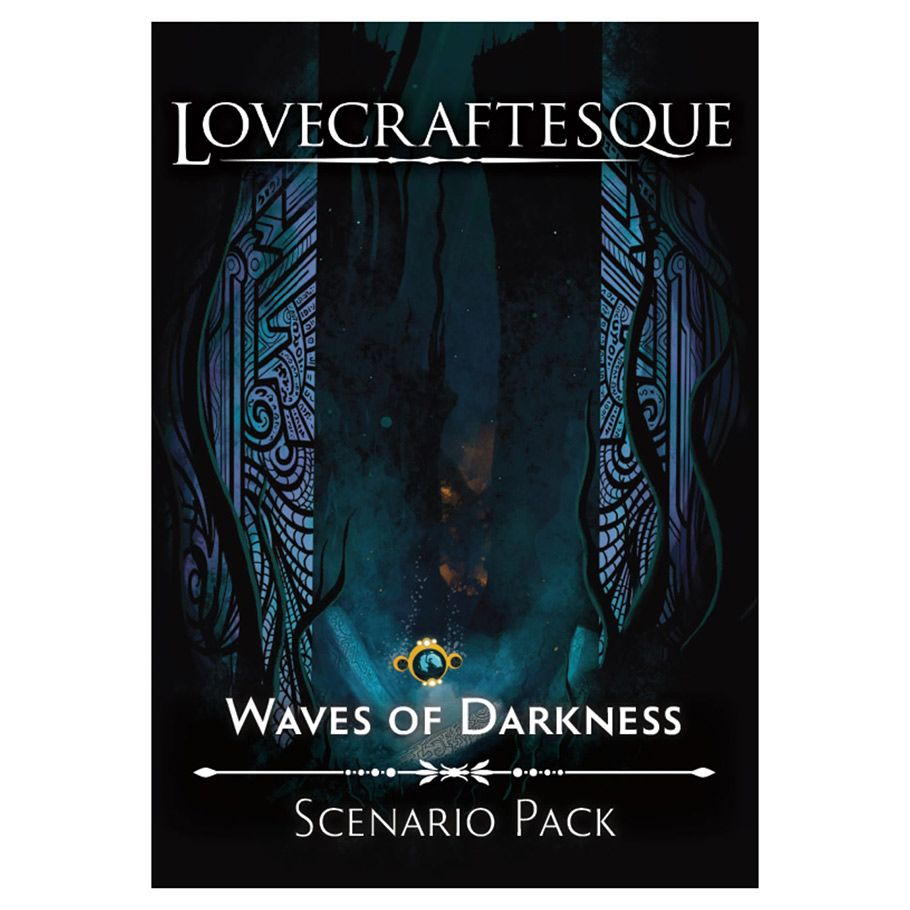 LOVECRAFTESQUE: WAVES OF DARKNESS