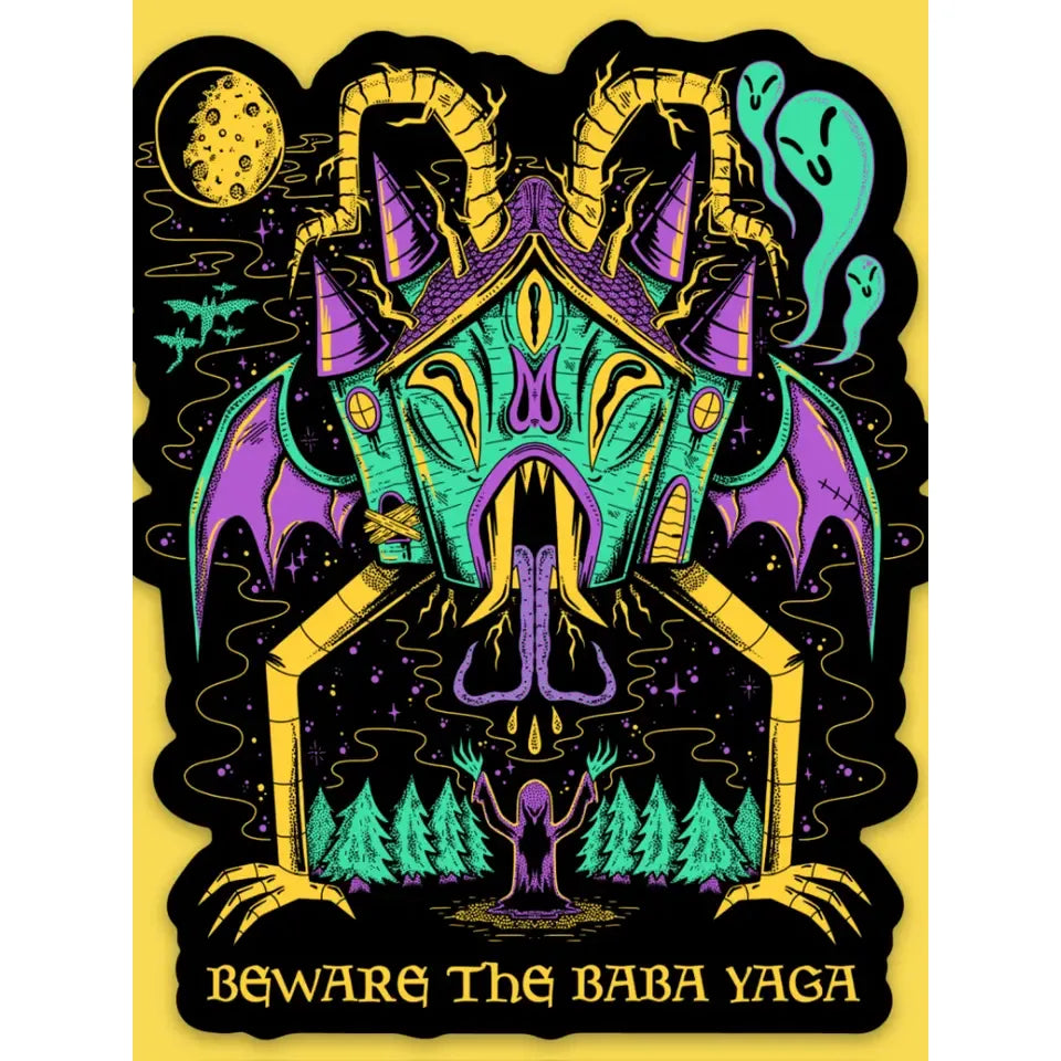 BEWARE THE BABA YAGA STICKER
