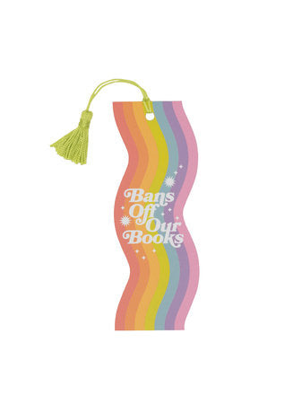 BANS OFF OUR BOOKS BOOKMARK