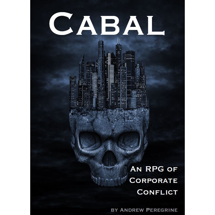 CABAL - AN RPG OF CORPORATE CONFLICT