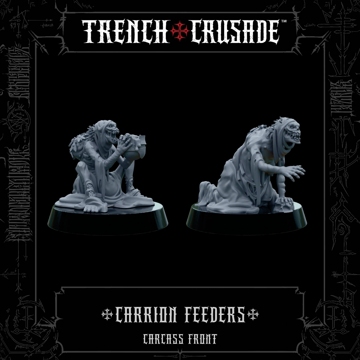 TRENCH CRUSADE CARRION FEEDER