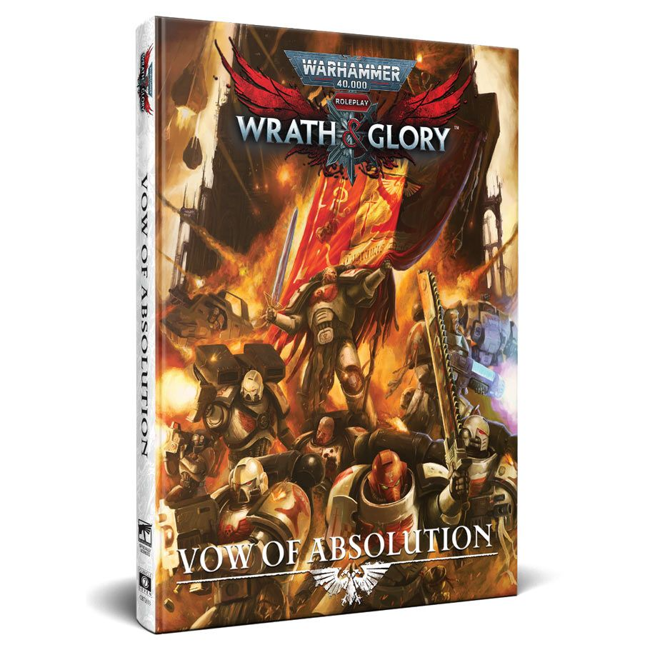 WARHAMMER WRATH & GLORY: VOW OF ABSOLUTION