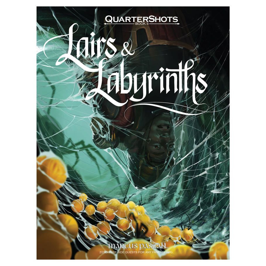 QUARTERSHOTS RPG: LAIRS & LABYRINTHS
