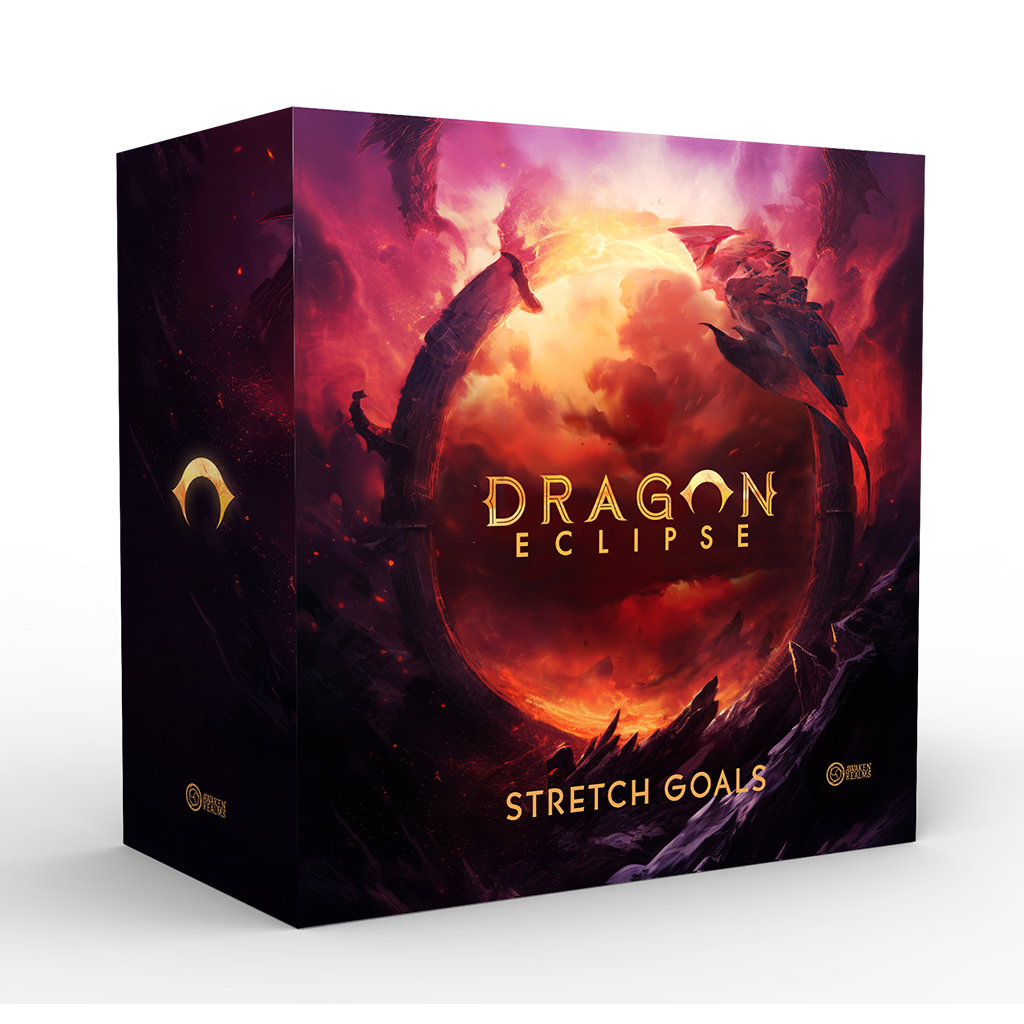 DRAGON ECLIPSE STRETCH GOALS
