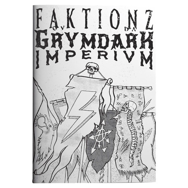 FAKTIONZ OV DA GRYMDARK IMPERIVM