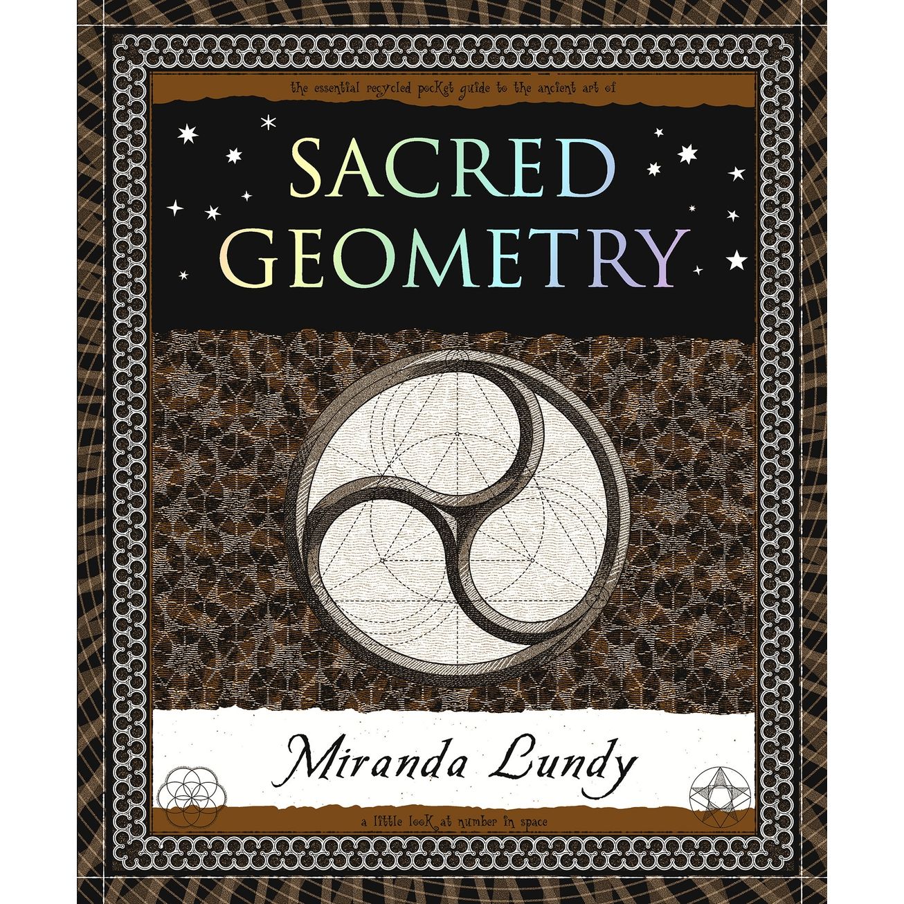 SACRED GEOMETRY BY MIRANDA LUNDY