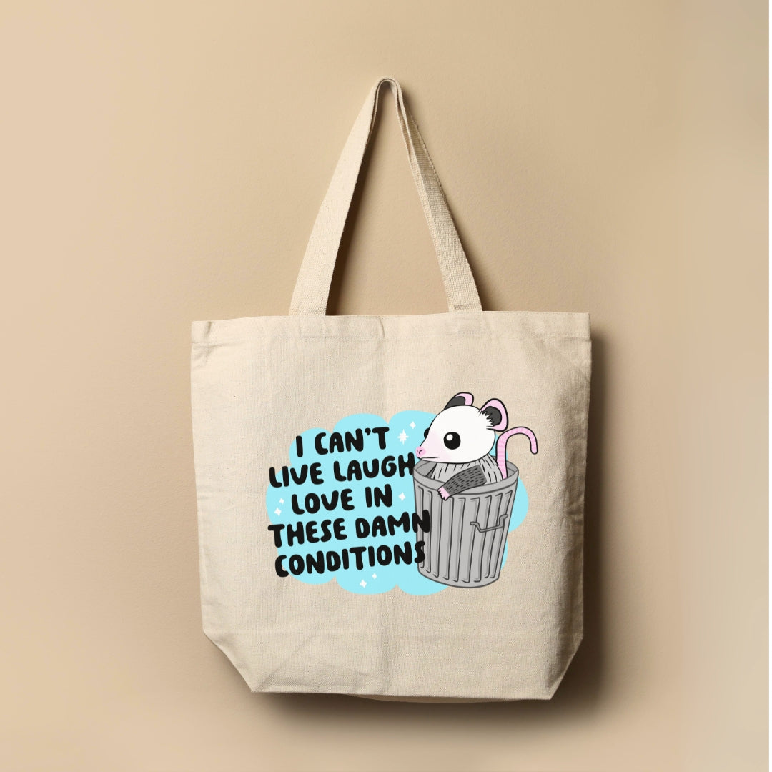 OPOSSUM LIVE LAUGH LOVE CONDITIONS TOTE BAG
