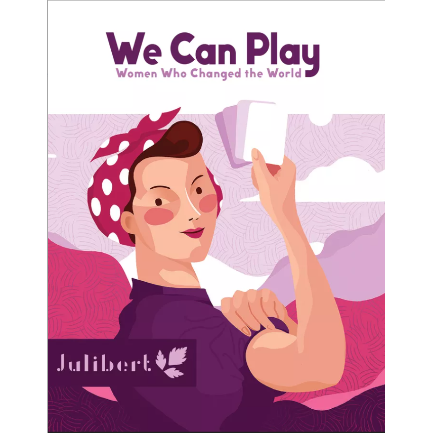 WE CAN PLAY: WOMEN WHO CHANGED THE WORLD