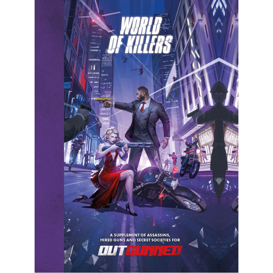 OUTGUNNED RPG: WORLD OF KILLERS