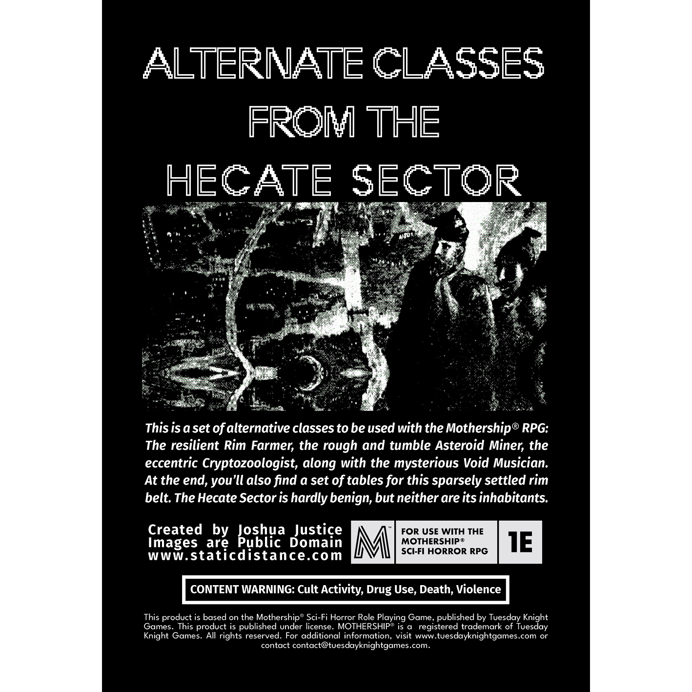 ALTERNATE CLASSES FROM THE HECATE SECTOR (MOTHERSHIP)