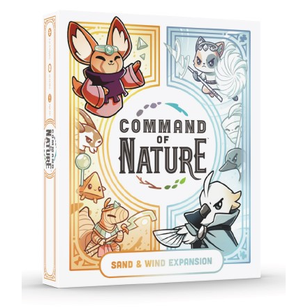 COMMAND OF NATURE: SAND & WIND EXPANSION