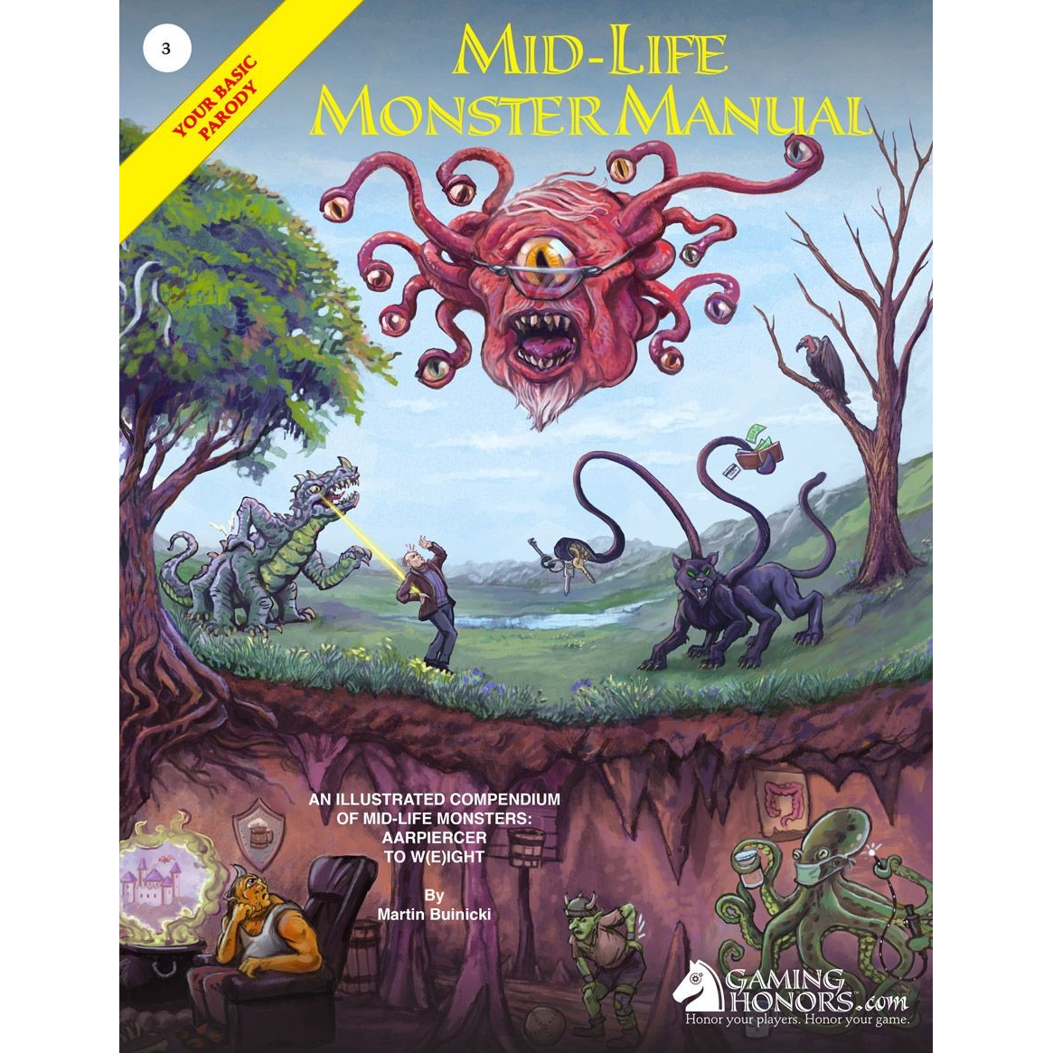 MID-LIFE MONSTER MANUAL: YOUR BASIC PARODY