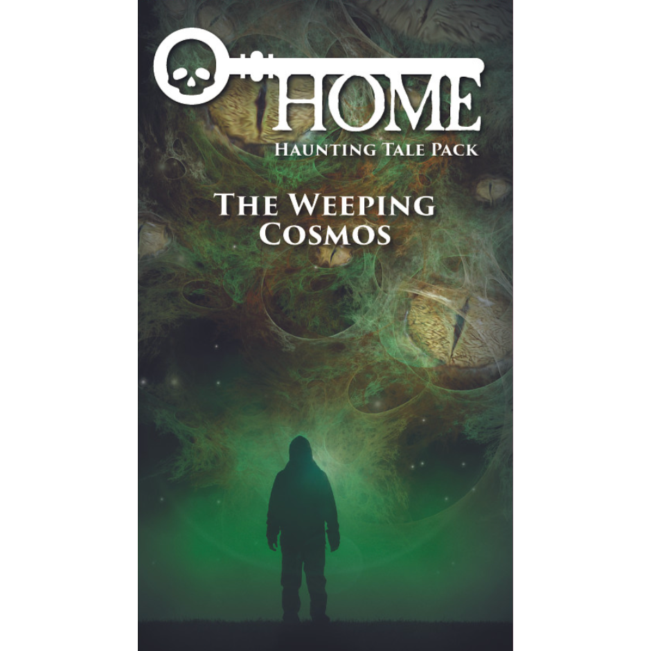 HOME: THE WEEPING COSMOS