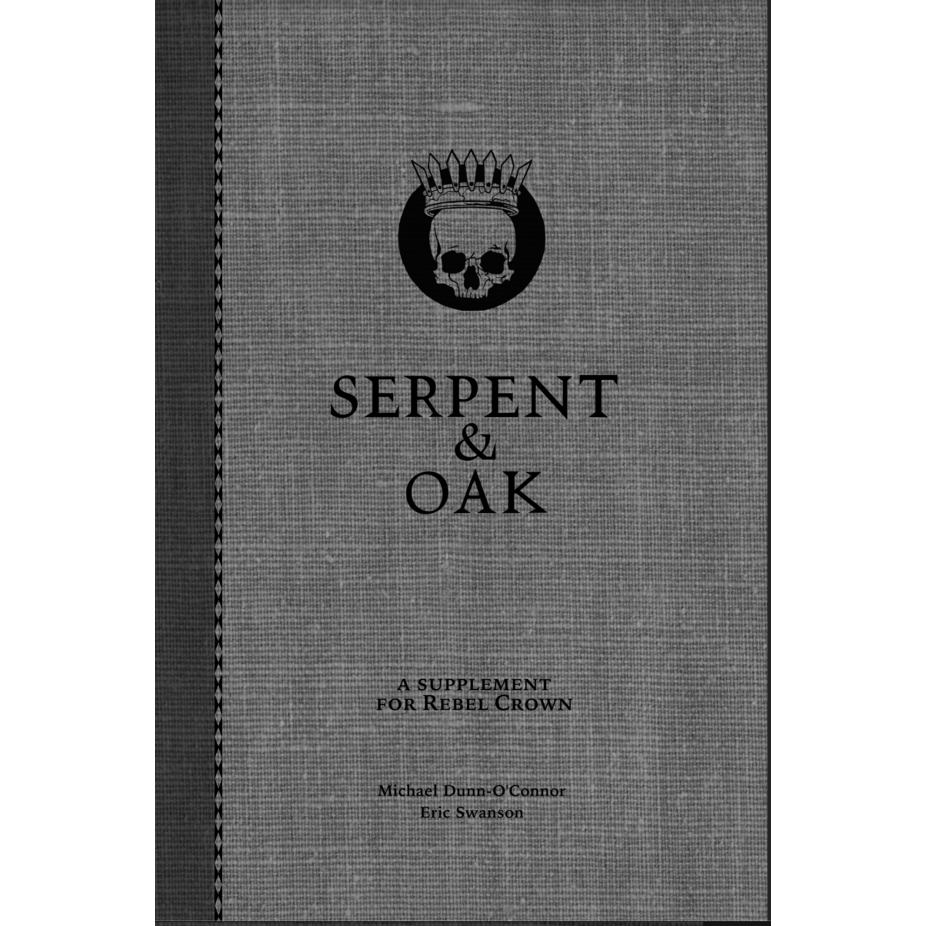 REBEL CROWN SERPENT & OAK