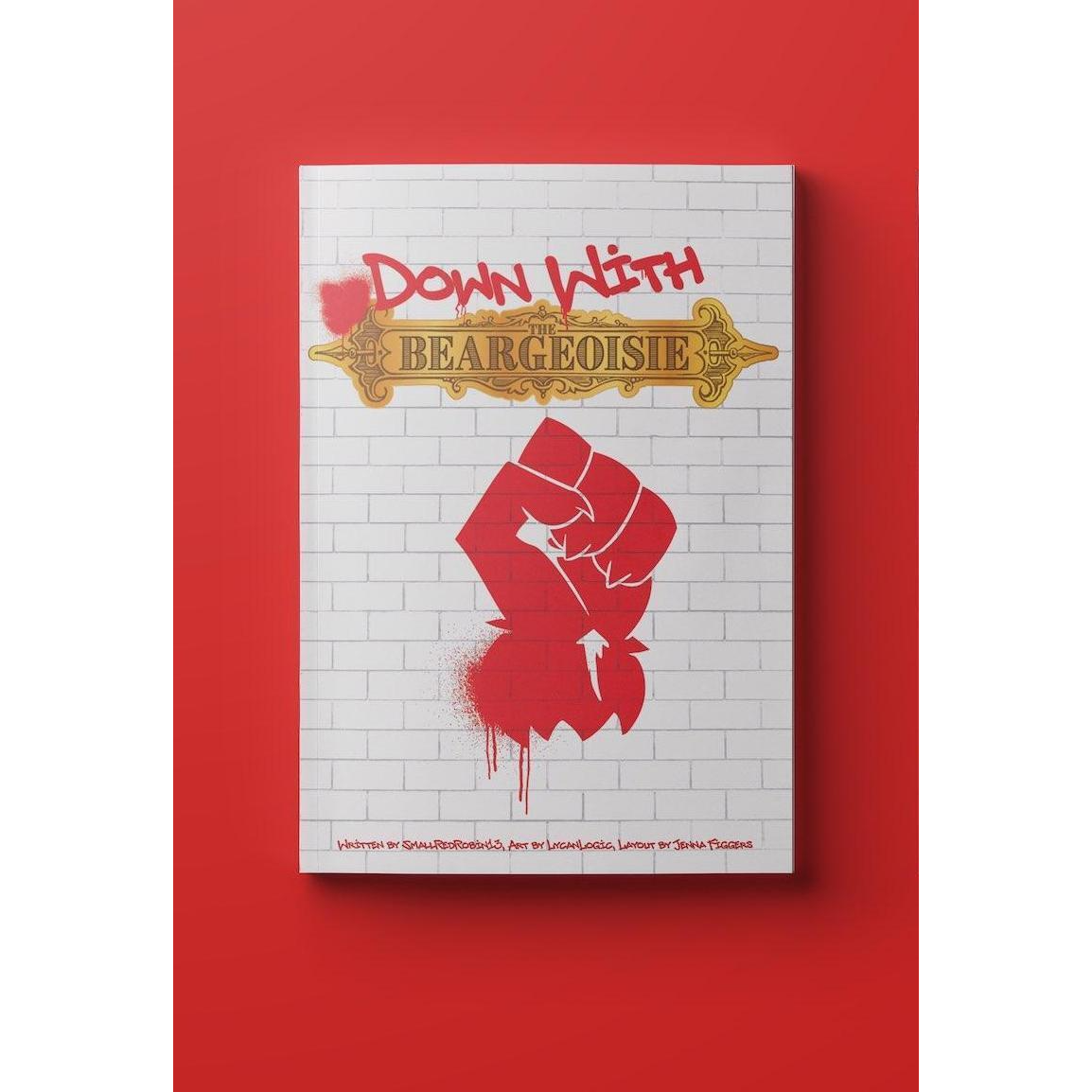 DOWN WITH THE BEARGEOISIE