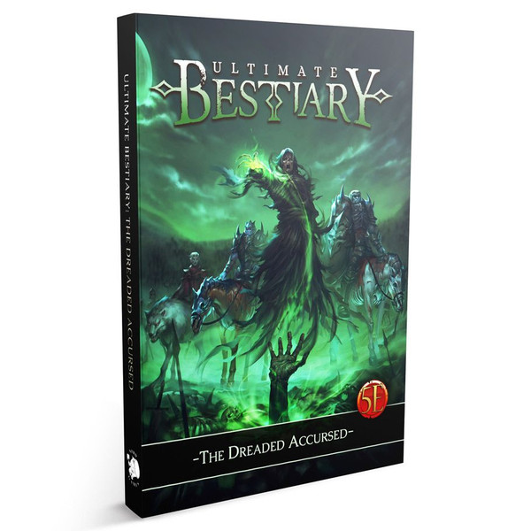THE ULTIMATE BESTIARY: THE DREADED ACCURSED 5E