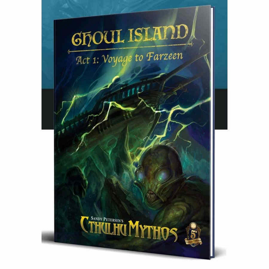 GHOUL ISLAND: ACT 1 VOYAGE TO FARZEEN