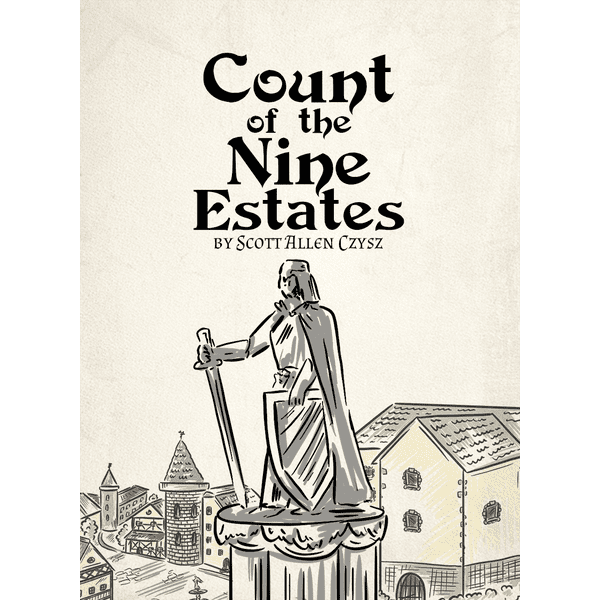 COUNT OF THE NINE ESTATES