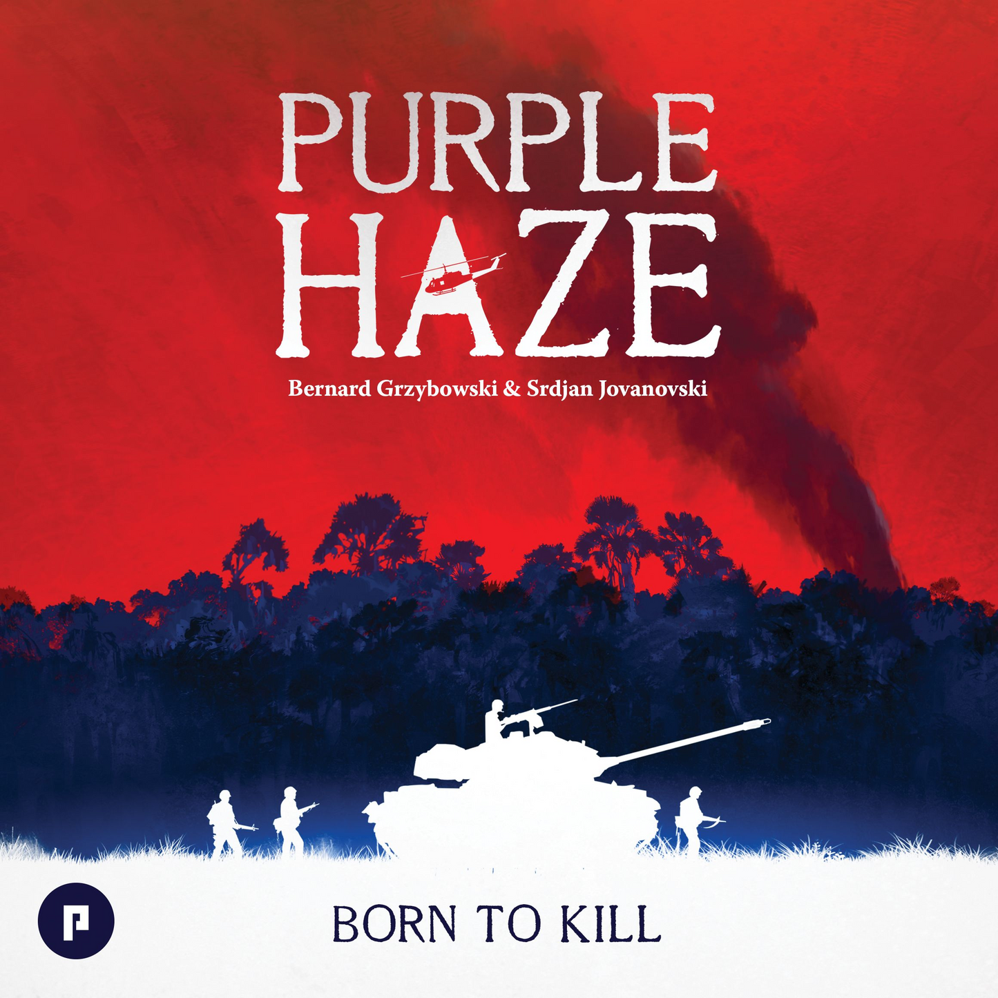 BORN TO KILL: A PURPLE HAZE EXPANSION