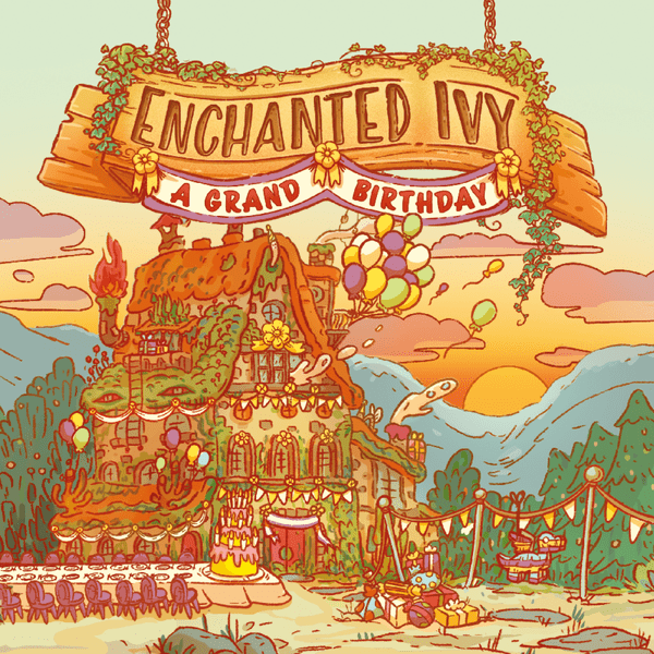 ENCHANTED IVY A GRAND BIRTHDAY