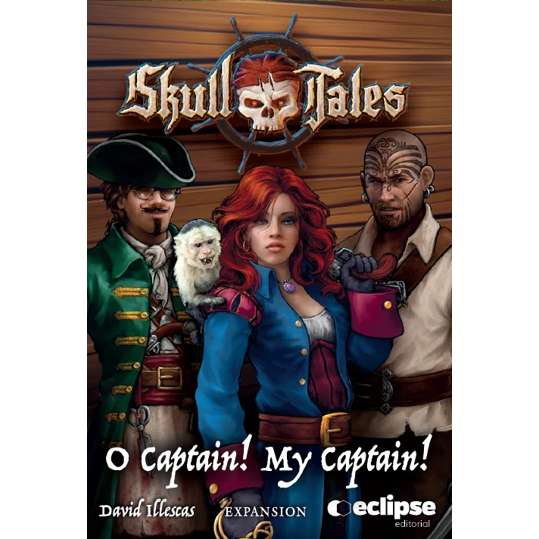 SKULL TALES O CAPTAIN! MY CAPTAIN! EXPANSION