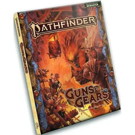 PATHFINDER 2E REMASTERED GUNS & GEARS