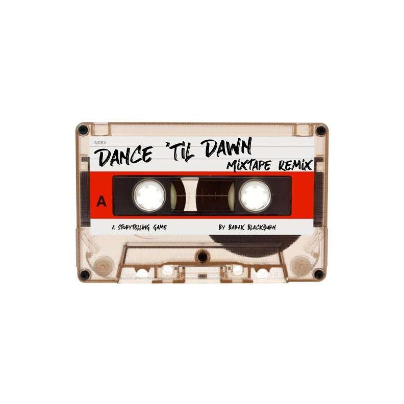 DANCE TIL DAWN: MIXTAPE REMIX