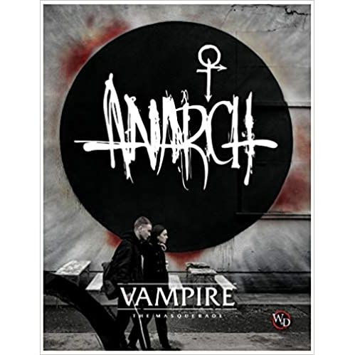 VAMPIRE THE MASQUERADE ANARCH FIFTH EDITION