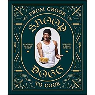 FROM CROOK TO COOK SNOOP DOG