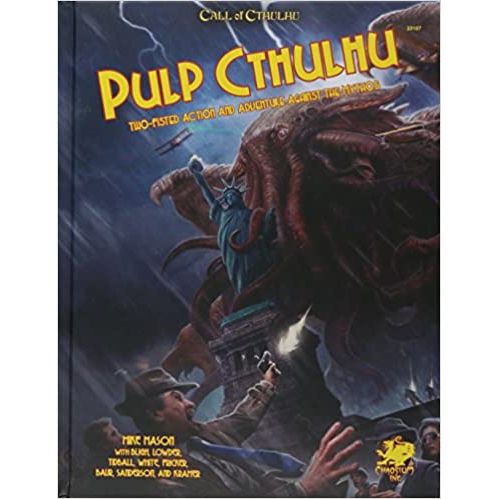 CALL OF CTHULHU: PULP CTHULHU 7TH EDITION