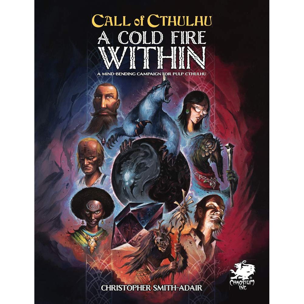 CALL OF CTHULHU: A COLD FIRE WITHIN