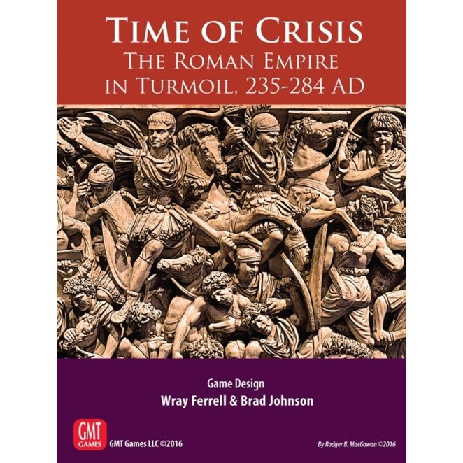 TIME OF CRISIS: THE ROMAN EMPIRE IN TURMOIL