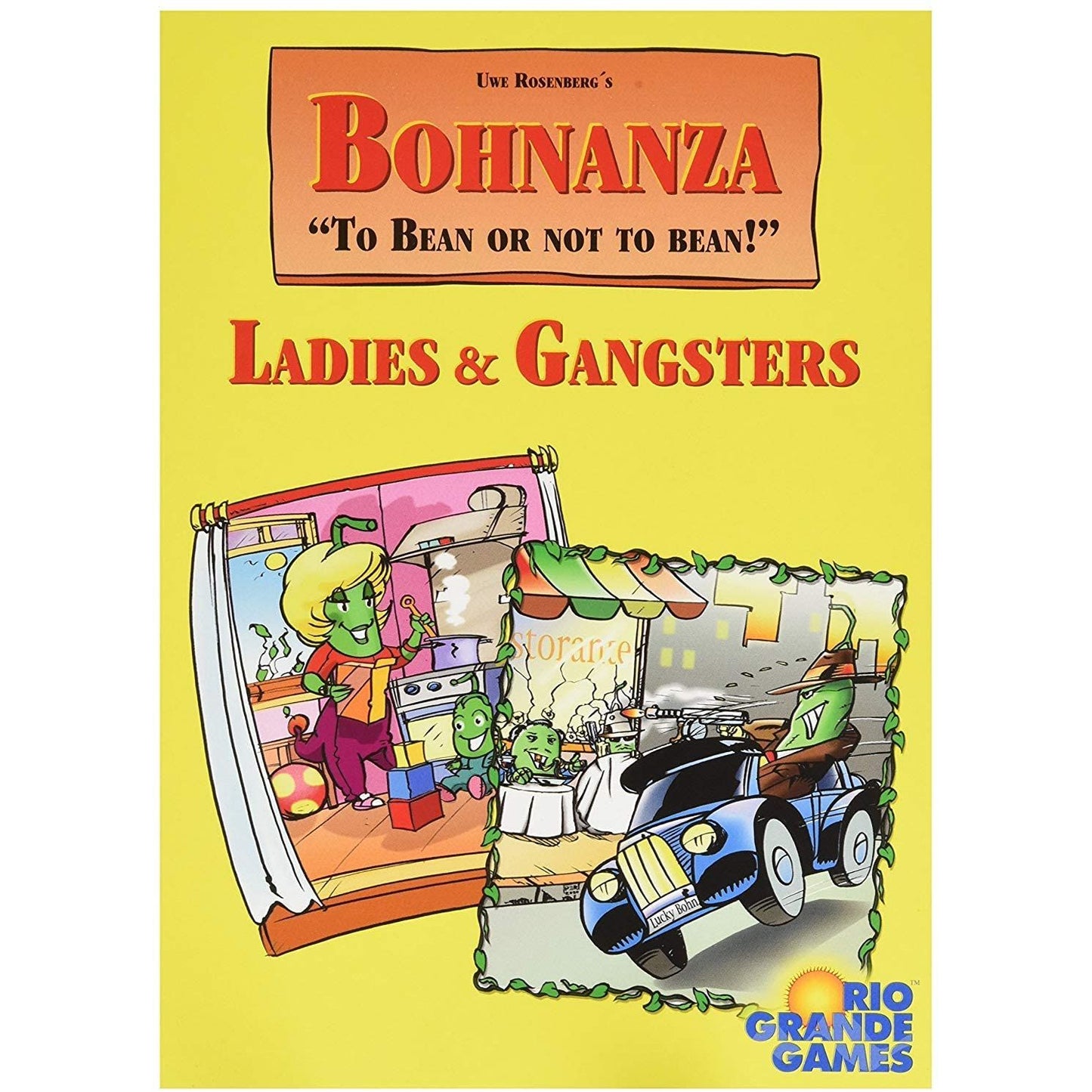 BOHNANZA: LADIES AND GANGSTERS