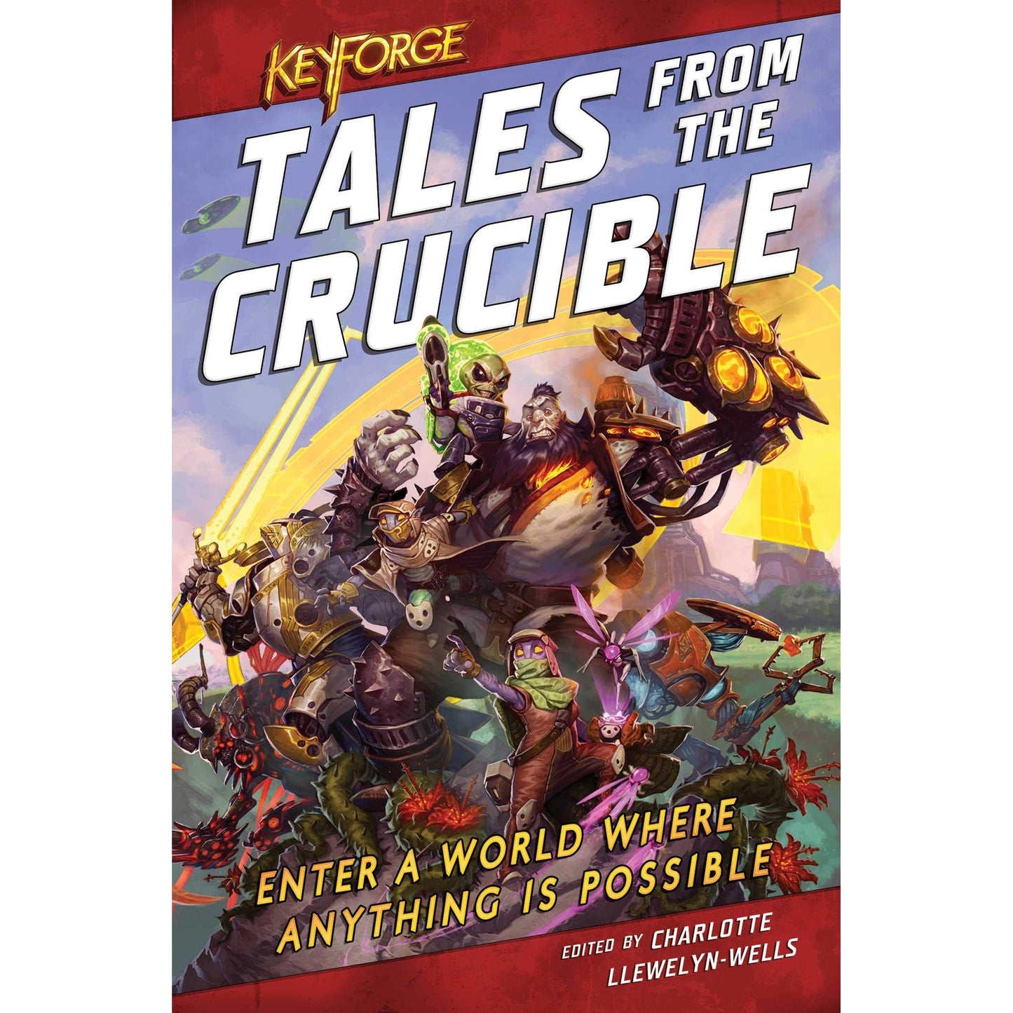 KEYFORGE: TALES FROM THE CRUCIBLE
