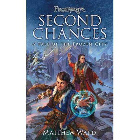 FROSTGRAVE SECOND CHANCES