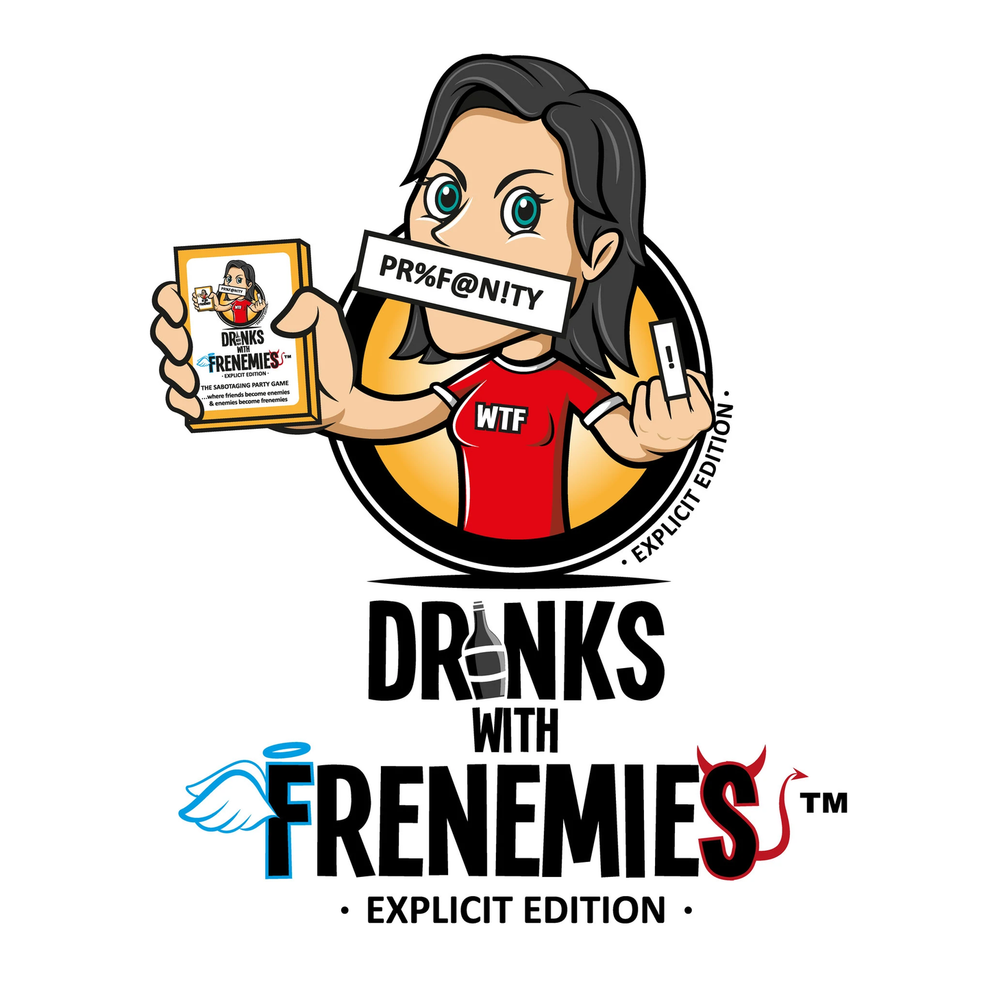 DRINKS WITH FRENEMIES EXPLICIT EDITION
