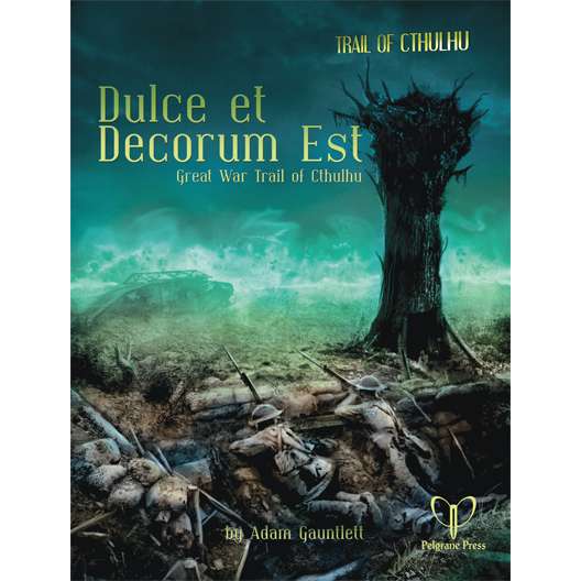 TRAIL CTHULHU DULCE ET DECORUM