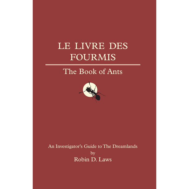 TRAIL OF CTHULHU BOOK OF ANTS