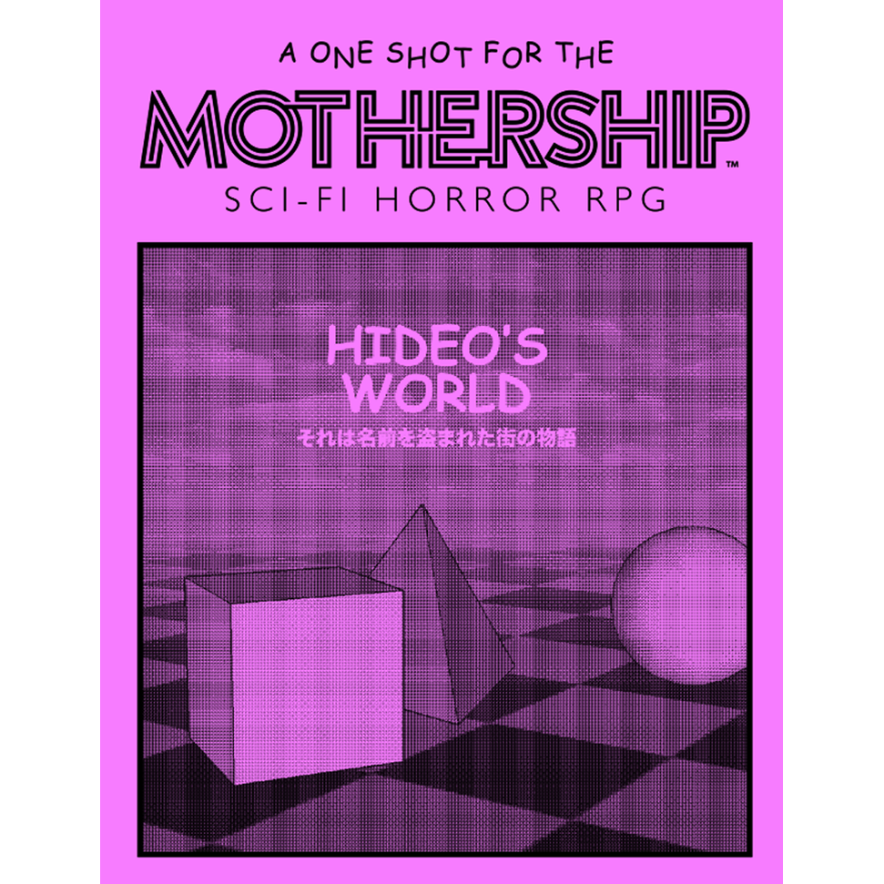 HIDEO'S WORLD (MOTHERSHIP)