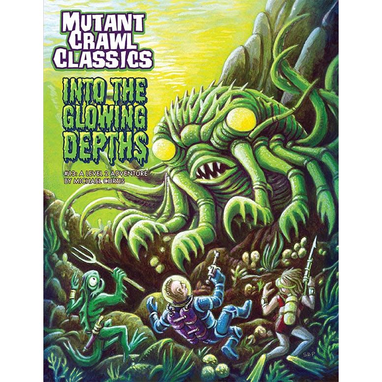 MUTANT CRAWL CLASSICS #13 INTO THE GLOWING DEPTHS