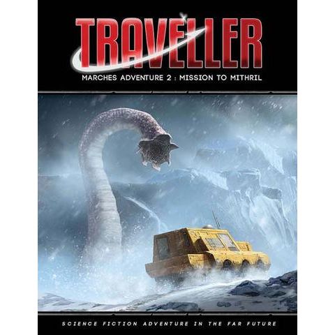TRAVELLER MARCH ADVENTURE 2: MISSION TO MITHRIL