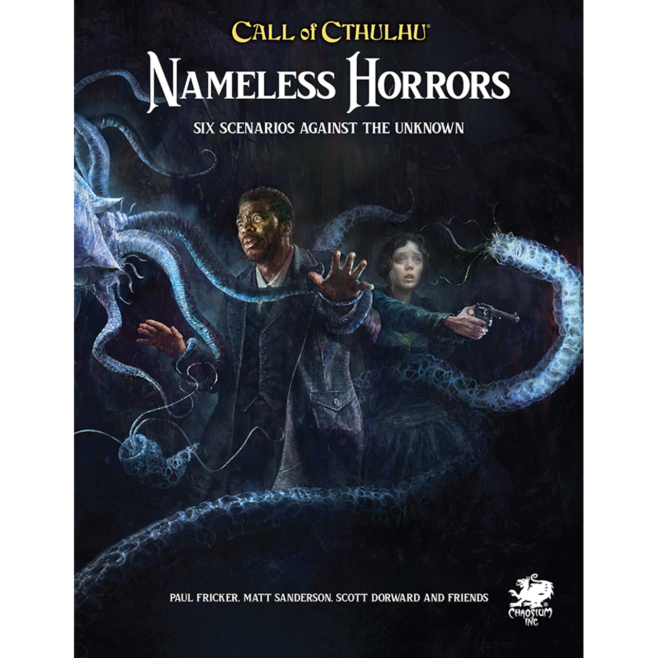 CALL OF CTHULHU NAMELESS HORRORS